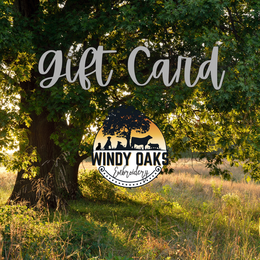 Windy Oaks Embroidery Gift Card